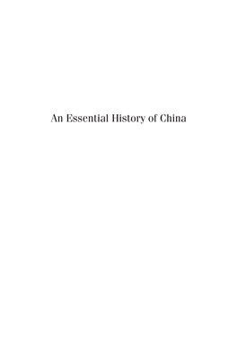 An Essential History of China an Essential History of China Why It Matters to Americans