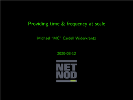 Providing Time & Frequency at Scale