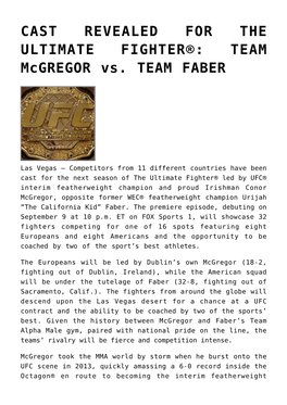 CAST REVEALED for the ULTIMATE FIGHTER®: TEAM Mcgregor Vs