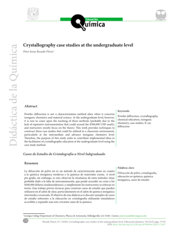 Crystallography Case Studies at the Undergraduate Level Peter Josue Rosado Flores1