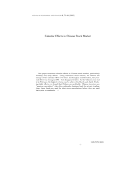 CALENDAR EFFECTS in CHINESE STOCK MARKET 77 End Eﬀect in the Case of China Would Contradict the Former Explanation Concerning the Year-End Eﬀect