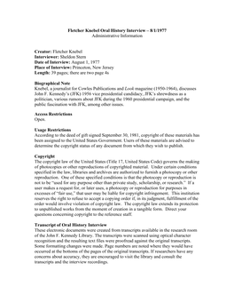 Fletcher Knebel Interviewer: Sheldon Stern Date of Interview: August 1, 1977 Place of Interview: Princeton, New Jersey Length: 39 Pages; There Are Two Page 4S