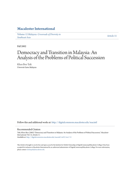 Democracy and Transition in Malaysia: an Analysis of the Problems of Political Succession Khoo Boo Teik Universiti Sains Malaysia