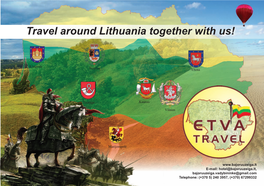 Travel Around Lithuania Together with Us!