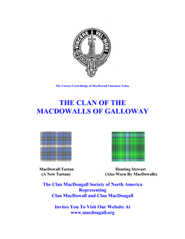 The Clan Macdougall Society of North America Representing Clan Macdowall and Clan Macdougall