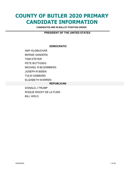 County of Butler 2020 Primary Candidate Information Candidates Are in Ballot Position Order