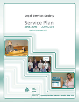 Legal Services Society 400 – 510 Burrard Street Vancouver, British Columbia V6C 3A8 Telephone: (604) 601-6075 Fax: (604) 682-0965 Website