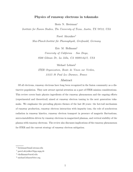 Physics of Runaway Electrons in Tokamaks Abstract