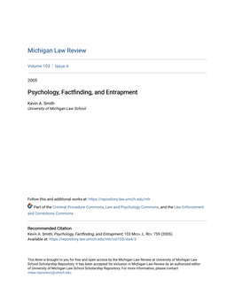 Psychology, Factfinding, and Entrapment