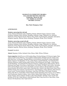 MANHATTAN COMMUNITY BOARD 6 FULL BOARD MEETING MINUTES Wednesday, March 10, 2010 NYU MEDICAL CENTER 550 FIRST AVENUE