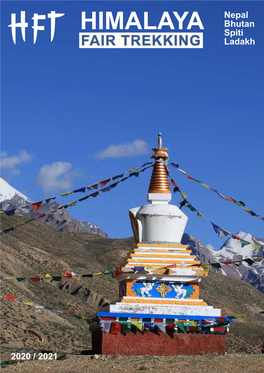 Nepal Bhutan Spiti Ladakh 2020 / 2021