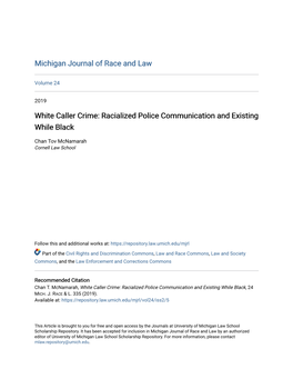 White Caller Crime: Racialized Police Communication and Existing While Black