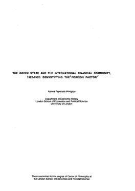 THE GREEK STATE and the INTERNATIONAL FINANCIAL COMMUNITY, 1922-1932: DEMYSTIFYING THE'foreign FACTOR R