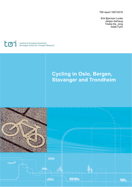 Cycling in Oslo, Bergen, Stavanger and Trondheim