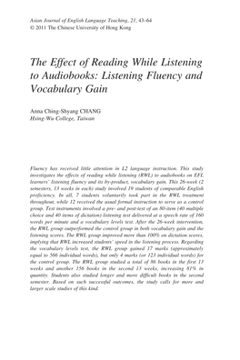 The Effect of Reading While Listening to Audiobooks: Listening Fluency and Vocabulary Gain