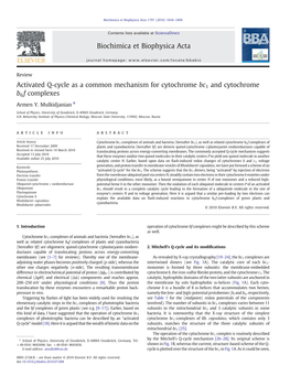 Activated Q-Cycle As a Common Mechanism for Cytochrome Bc1 and Cytochrome B6f Complexes Armen Y