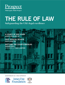 THE RULE of LAW Safeguarding the UK’S Legal Excellence