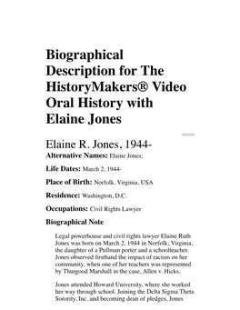 Biographical Description for the Historymakers® Video Oral History with Elaine Jones