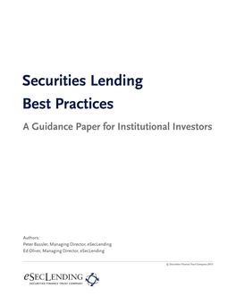 Securities Lending Best Practices a Guidance Paper for Institutional Investors