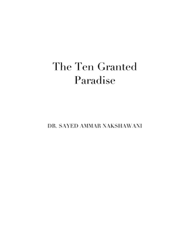 The Ten Granted Paradise