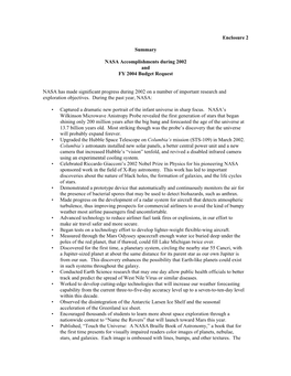 Enclosure 2 Summary NASA Accomplishments During 2002 and FY 2004 Budget Request NASA Has Made Significant Progress During 2002 O