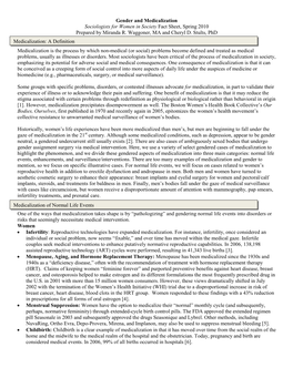 Gender and Medicalization Sociologists for Women in Society Fact Sheet, Spring 2010 Prepared by Miranda R