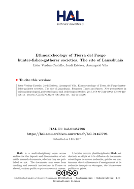 Ethnoarcheology of Tierra Del Fuego Hunter-Fisher-Gatherer Societies. the Site of Lanashuaia Ester Verdun-Castello, Jordi Estévez, Assumpció Vila