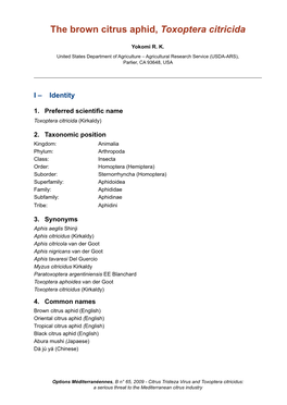 The Brown Citrus Aphid, Toxoptera Citricida