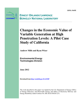 Changes in the Economic Value of Variable Generation at High Penetration Levels: a Pilot Case Study of California