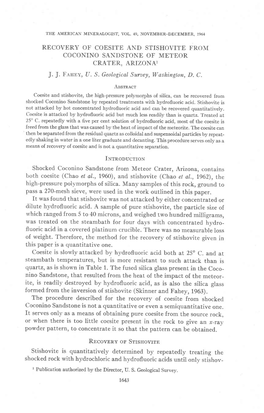 RECOVERY of COESITE and STISHOVITE FRO\I COCONINO SANDSTONE of METEOR CRATER, ARIZONA1 J. J. Faunv, U. S. Geological Suraey