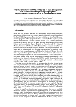 The Implementation of the Principles of Sign Bilingualism in a Self-Described Sign Bilingual Program: Implications for the Evaluation of Language Outcomes