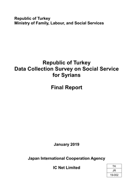 Republic of Turkey Data Collection Survey on Social Service for Syrians