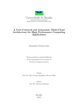 A User-Centered and Autonomic Multi-Cloud Architecture for High Performance Computing Applications