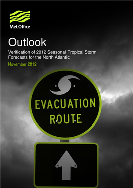Report on the Forecast Verification and Analysis of the 2012