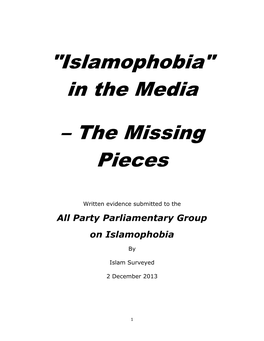 "Islamophobia" in the Media – the Missing Pieces