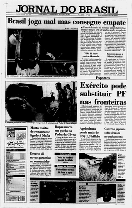 JQRNAL DO BRASTT. JORNAL ��© S»DO BRASIL S a |W1993 �Riorio Dedc Janeirojaneiro--Segunda-Feira