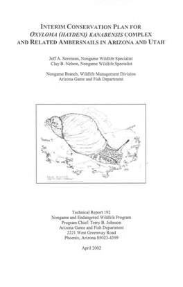 Interim Conservation Plan for Oxyl0ma (Hayden/) Kanabensis Complex and Related Ambersnails in Arizona and Utah