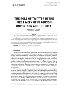 The Role of Twitter in the First Week of Ferguson Unrests in August 2014