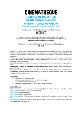 JOURNEY to the CENTER of the CINEMA MACHINE INTERNATIONAL SYMPOSIUM Wednesday, November 30Th to Saturday, December 3Rd, 2016