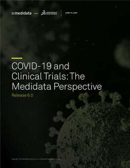 COVID-19 and Clinical Trials: the Medidata Perspective Release 6.0