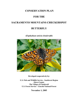 Conservation Plan for the Sacramento Mountains Checkerspot Butterfly (Euphydryas Anicia Cloudcrofti)
