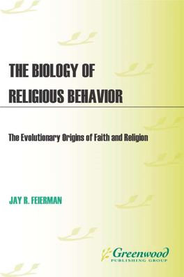 The Biology of Religious Behavior