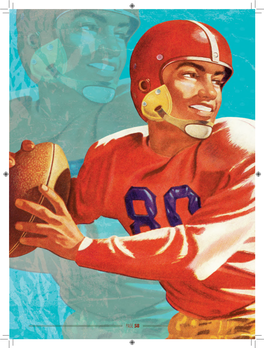 Page 58 Perfectly Prophetic the Story of the Rise of Pro Football Was Foretold Nearly 60 Years Ago with 1957 Topps Football by David Lee