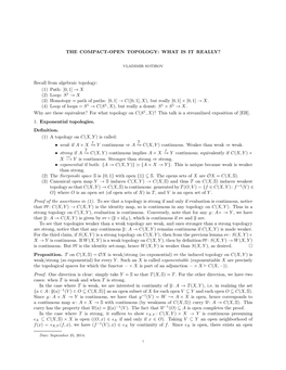 THE COMPACT-OPEN TOPOLOGY: WHAT IS IT REALLY? Recall From