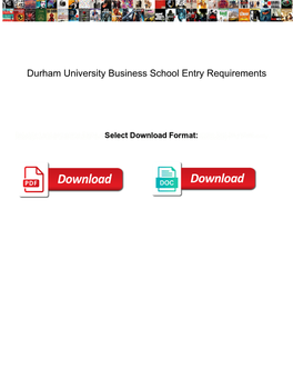 Durham University Business School Entry Requirements