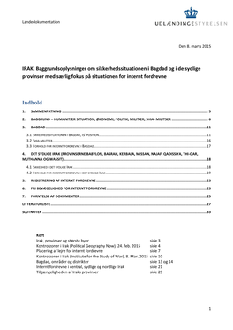 IRAK: Baggrundsoplysninger Om Sikkerhedssituationen I Bagdad Og I De Sydlige Provinser Med Særlig Fokus På Situationen for Internt Fordrevne