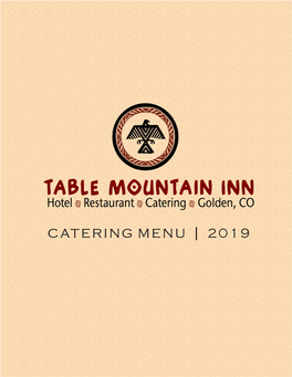 Catering Menu | 2019 Table Mountain Inn