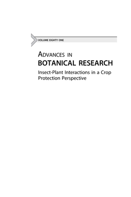 BOTANICAL RESEARCH Insect-Plant Interactions in a Crop Protection Perspective ADVANCES in BOTANICAL RESEARCH