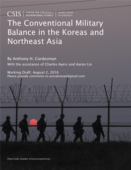 The Conventional Military Balance in the Koreas and Northeast Asia