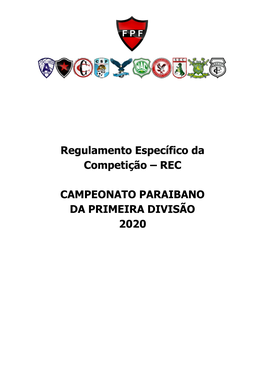 Regulamento Específico Da Competição – REC CAMPEONATO PARAIBANO DA PRIMEIRA DIVISÃO 2020